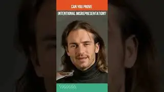 Can You Prove Intentional Misrepresentation?