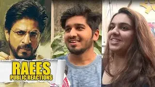 Raees | Public Reviews | Shah Rukh Khan