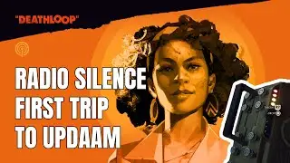Deathloop - Radio Silence - Get the Complex Powerstation Levers Keycode pt. 1
