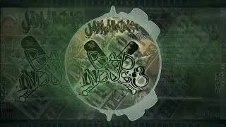 BAD INDUS3-KILL A KILL-MADJEROK-MISTADISS