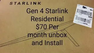 New Starlink Gen 4 Unlimited Residential $70 Canadian per Month Unbox and Install