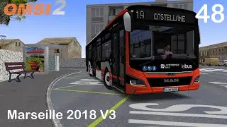 OMSI 2 | Ep 48 | Marseille 2018 | Ligne 32 en MAN New Lion's City 12C !