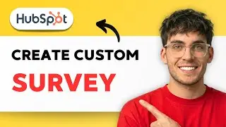 How to Create a Custom Survey in HubSpot [2026 Full Guide]