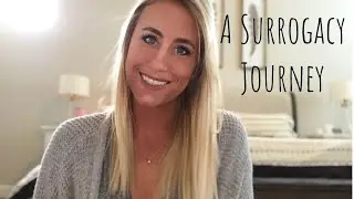 A Surrogacy Journey 💕 Part One