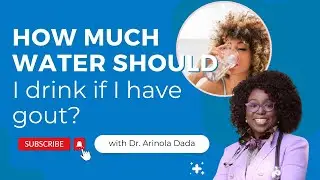How much water should I drink if I have gout?