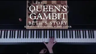 The Queen's Gambit - Beth's Story (HQ piano cover)