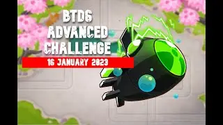BTD6 ADVANCED Challenge | 12 1 2023 ac, but harder ~ by superunifor | January 16, 2023