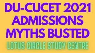 DU CUCET 2021 ONWARDS INFORMATION BUSTED | SHARE | GET CLEAR