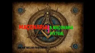 A MAÇONARIA VIRTUAL