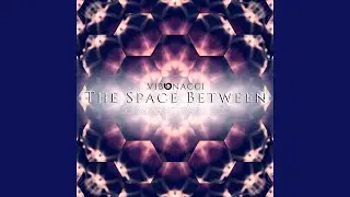 The Space Between, Pt. 2