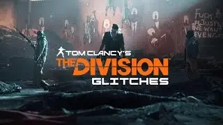 THE DIVISION-BEST GLITCHES
