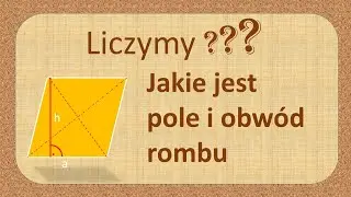 Obliczanie pola i obwodu rombu