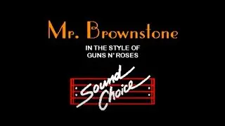 Karaoke - Guns N' Roses - Mr. Brownstone