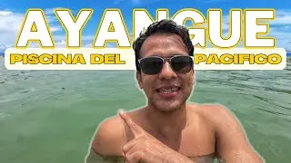 Ayangue | La Piscina del Pacifico del Ecuador