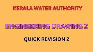KWA#engineeringdrawing#quickrevision#keralawaterauthority #civilengineering #mechanicalengineering 