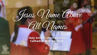 Jesus Name Above All Names