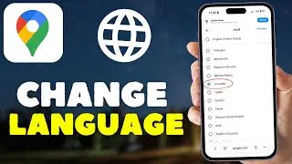 How To Change Language In Google Maps