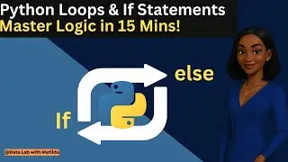 Master If Else & Loops in Python – Beginner Tutorial