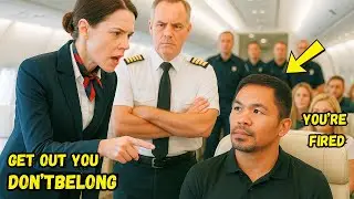 Manny Pacquiao Denied First Class Seat &mdash; 30 Minutes Later, He Fired the Flight Crew........