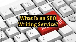 What Is an SEO Writing Service?