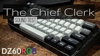 The Chief Clerk - Sound Test 3D Printed Case DZ60RGB PCB Moondrop Tessence switches MT3 3277