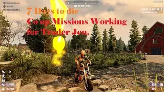 7 Days to die - co op fun trader jen missions.