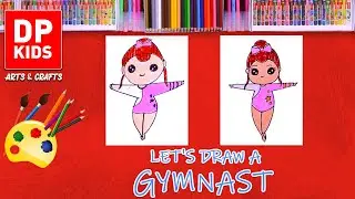Let's draw a Female Gymnast | DP KIDS | ARTS | ENGLISH | 541