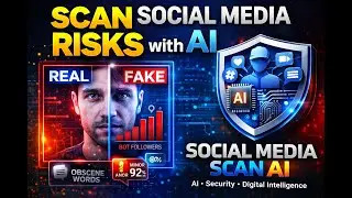 SOCIAL MEDIA SCAN AI Detect Fake Accounts,Minors & Risk DetectFake Profiles & Harmful ContentSeconds