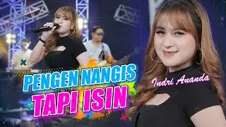 Indri Ananda - Pingin Nangis Tapi Isin (Official Music Video)