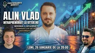 Performance Monday S02 E01 - Special Guest: Alin Vlad, eCommerce Director Otter.ro