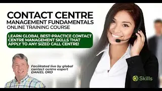 Contact Centre Management Fundamentals Course Overview