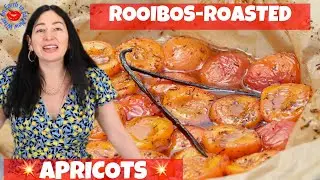 ☀️🍑💚Rooibos Roasted Apricots | What On Earth to Eat Now &reg;️
