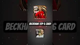 🔥 Beckham Best 6 Card in eFootball 2025 Mobile | Unstoppable Power #efootball #efootball2025 #shorts