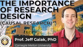 The Importance of Research Design  - Causal Research (Marketing Research Module 1, Video 7)
