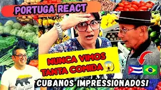 Portuga reage a FAMÍLIA CUBANA VISITANDO PELA PRIMEIRA VEZ UM MERCADO.