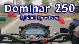 Dominar 250 Ride Review | Rides With Gokul