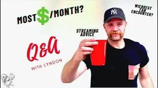 73 Questions with Lyndon (most money per month + more)