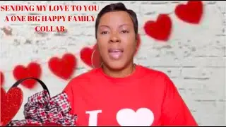 Sending My Love To You| A One Big Happy Family Collab