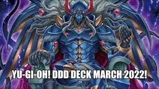 Yu-Gi-Oh! D/D/D deck March 2022!!