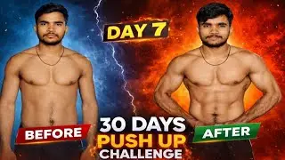 200 PUSH UP A DAY CHALLENGE । 7 Days Result Transformation 