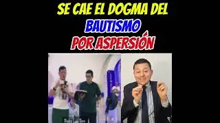SE CAE EL BAUTISMO POR ASPERSION