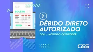 CISSPoder: M&oacute;dulo D&eacute;bito Direto Autorizado (DDA)