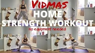 Vidmas #17 | No Equipment Home Strength Workout