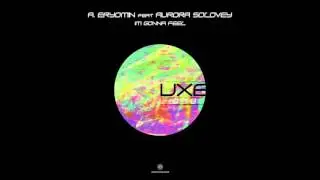 A.Eryomin feat Aurora Solovey - Im Gonna Feel (Original Mix)