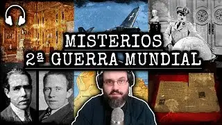 🎧 Misterios 2ª Guerra Mundial ❓❓❓ 6 misterios de la segunda guerra mundial parte 1 #asmr #misterios