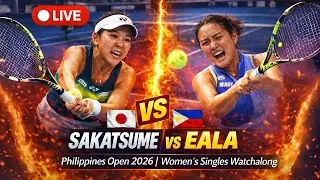 Himen Sakatsume vs Alexandra Eala LIVE 🔴 | Philippines Open 2026 | Women&rsquo;s Singles Watchalong