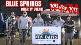 BLUE SPRINGS TOYS FOR TOTS CHARITY EVENT(ft rod n hand fishing/ Nrv Outdoors)