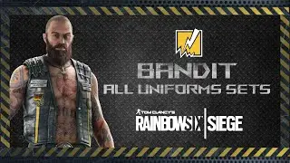 Bandit All Uniforms Sets including Black Ice and Elite Uniform - Rainbow Six Siege