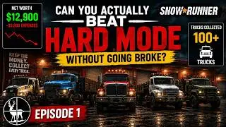 Best Way to Start Hard Mode Without Going Broke | SnowRunner