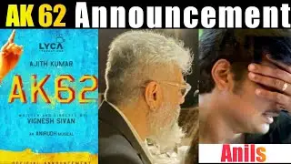 AK 62 ANNOUNCEMANT | THALA 62 ANNOUNCEMENT | DAI SUMMA IRAA | TAMIL